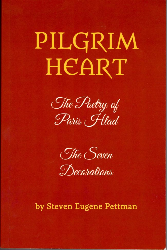 Pilgrim Heart - a book of poetry and prose by Steven Eugene Pettman. (front cover)